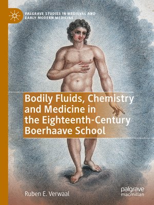 cover image of Bodily Fluids, Chemistry and Medicine in the Eighteenth-Century Boerhaave School